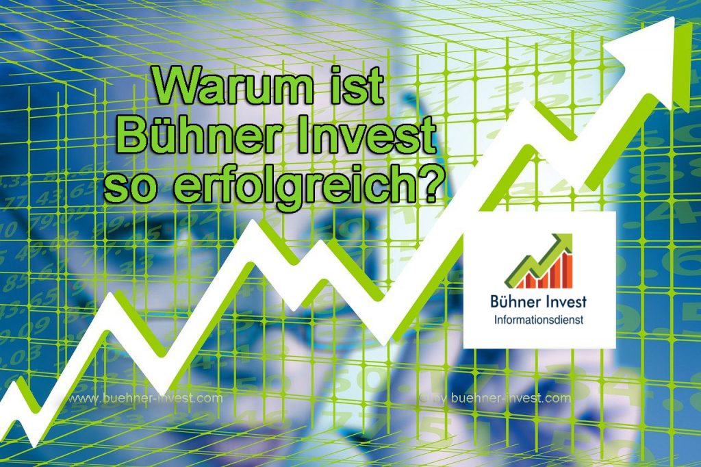 Warum ist Bühner Invest so erfolgreich